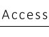 access